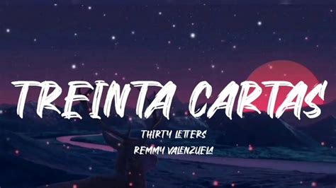 remmy valenzuela trinta cartas letra.